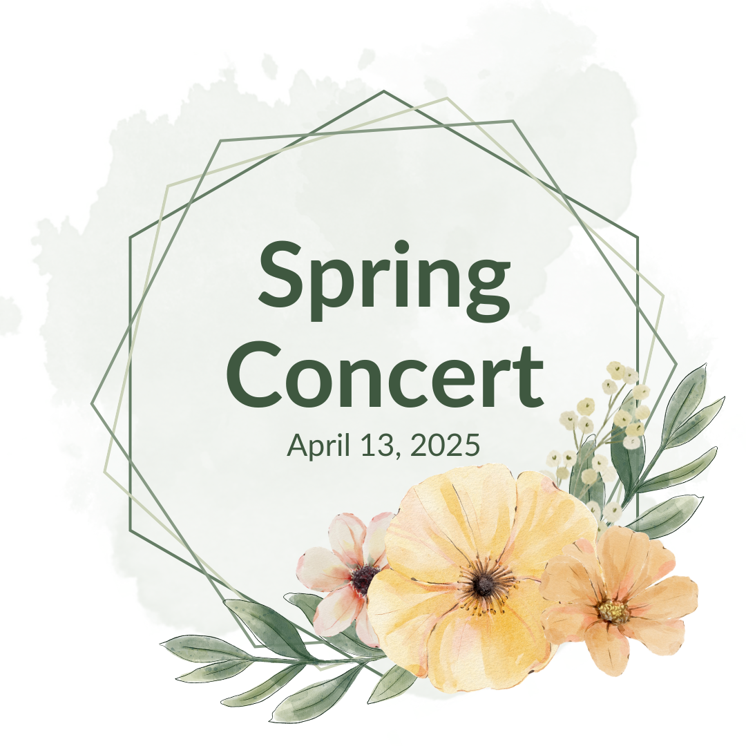 2025 Spring Concert; Sunday, April 13, 2025