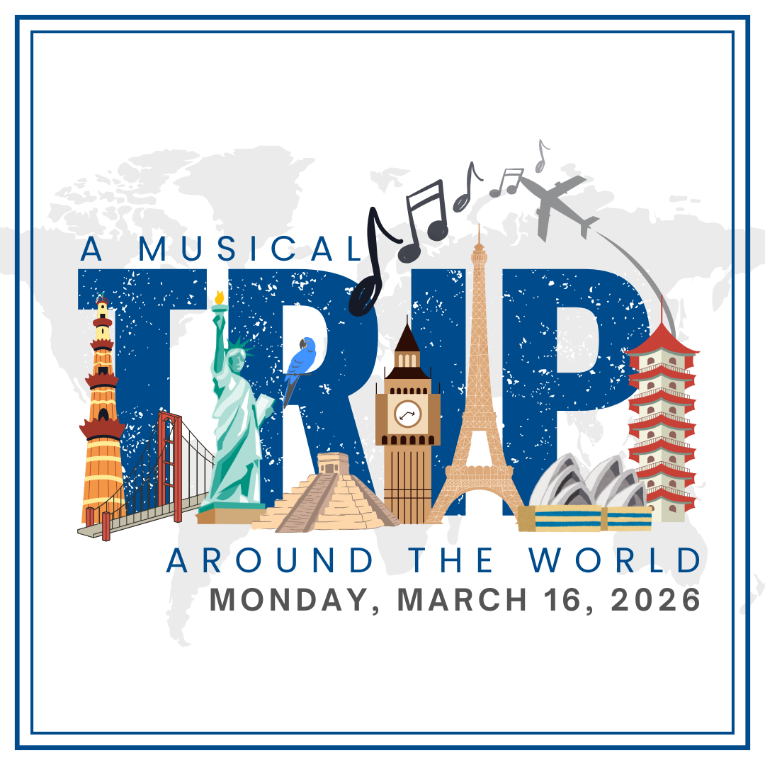 A Musical Trip Around the WorldMonday, March 16, 2026